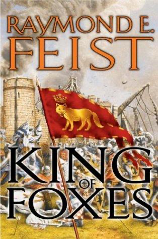 Cover of King of Foxes by Raymond E. Feist
