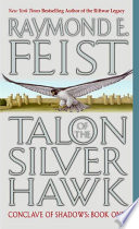 Cover of Talon of the Silver Hawk by Raymond E. Feist