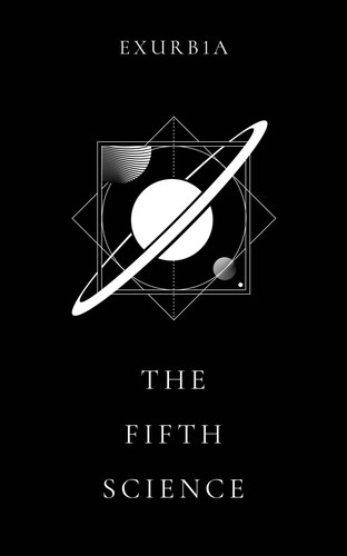 Cover of The Fifth Science by Exurb1a