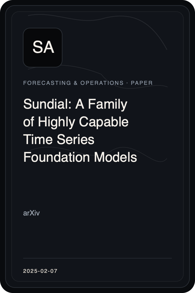 Cover treatment for Sundial: A Family of Highly Capable Time Series Foundation Models